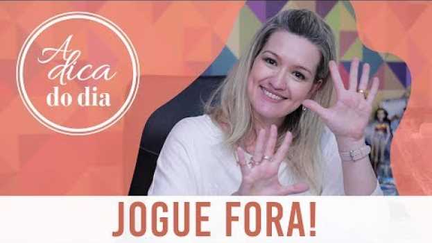 Video 10 COISAS DA SUA CASA PARA DESAPEGAR JÁ | A DICA DO DIA COM FLÁVIA FERRARI en español