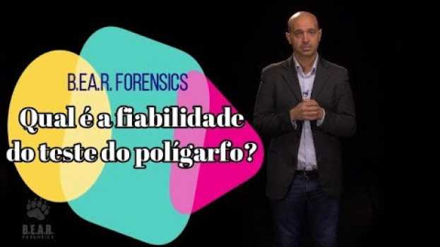 Video Qual é a fiabilidade do polígrafo, do teste do polígrafo? Subtitulado em português. auf Deutsch