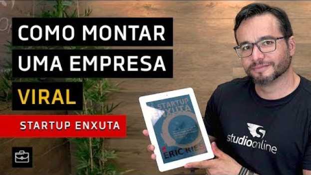 Video Como montar uma empresa viral - Startup Enxuta po polsku