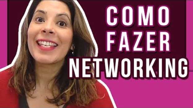 Video COMO FAZER NETWORKING e a importância de ter uma REDE DE CONTATOS com COMUNICAÇÃO ASSERTIVA 👍   türkçe