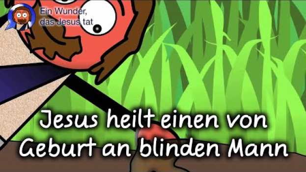 Video Jesus heilt einen von Geburt an blinden Mann po polsku