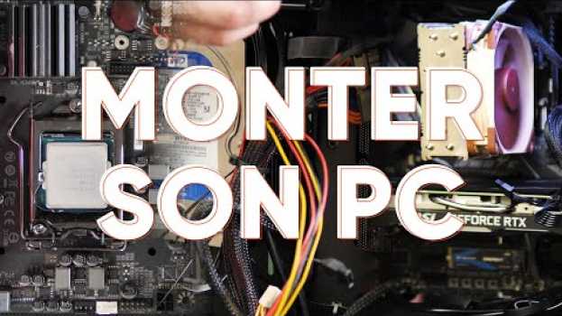 Видео Le tuto ULTIME pour monter son PC на русском
