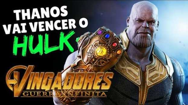 Видео THANOS VAI VENCER O HULK | VINGADORES GUERRA INFINITA - Jujuba ATÔMICA на русском
