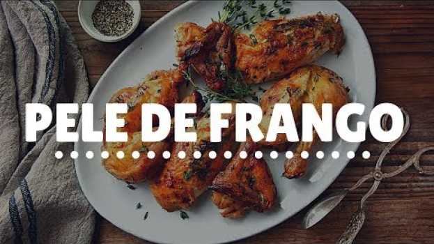 Video Pele de Frango Faz Mal? [Calorias, Colesterol, Frita ou Cozida] Pode comer? in English