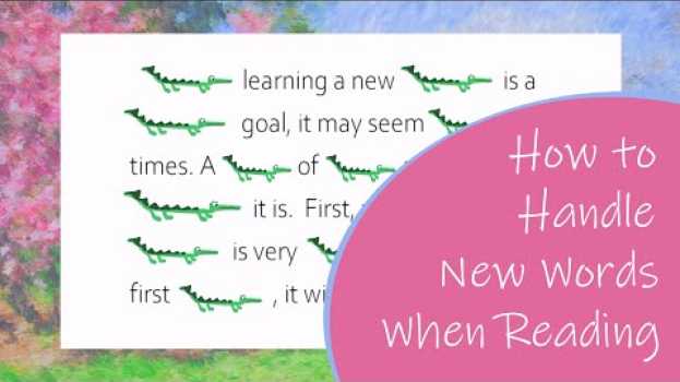 Video New Words When Reading (Strategies for Unknown Vocabulary in Context) auf Deutsch