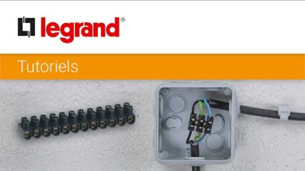 Video Brancher un domino électrique pour réaliser vos raccords et dérivations avec Legrand auf Deutsch
