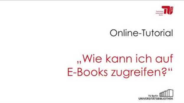 Video Wie kann ich auf E-Books zugreifen? su italiano
