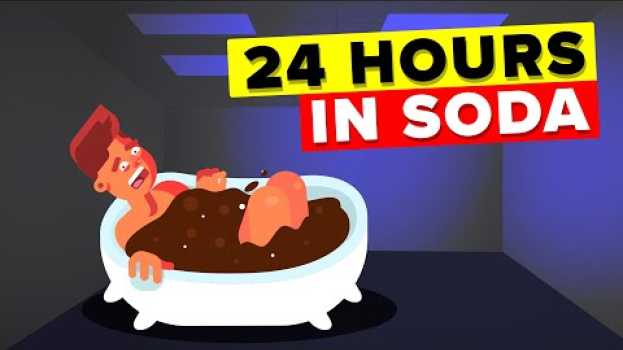 Video Spending 24 Hours In Soda Challenge (What Would Happen To Your Body) em português