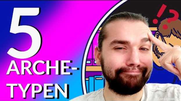 Video 5 Archetypen! Aber was sind Archetypen überhaupt? | Film einfach erklärt | filmsteak   türkçe