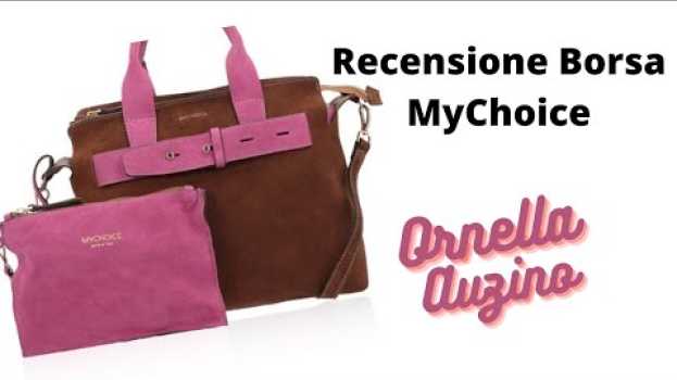 Видео Ho comprato una borsa MYCHOICE su QVC! Mi sarà piaciuta? Scoprilo nella recensione! на русском