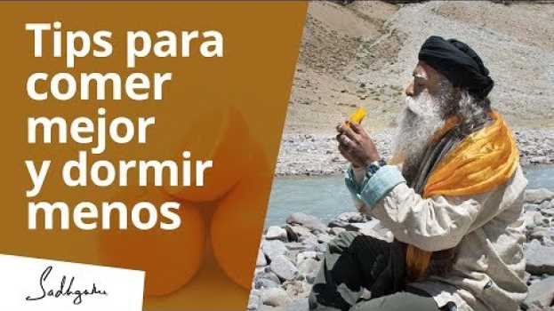 Video Tips para comer menos y dormir mejor | Sadhguru   türkçe