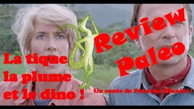 Видео PEUT-ON FAIRE REVIVRE LES DINOSAURES ? - ReviewPaleo #4 на русском