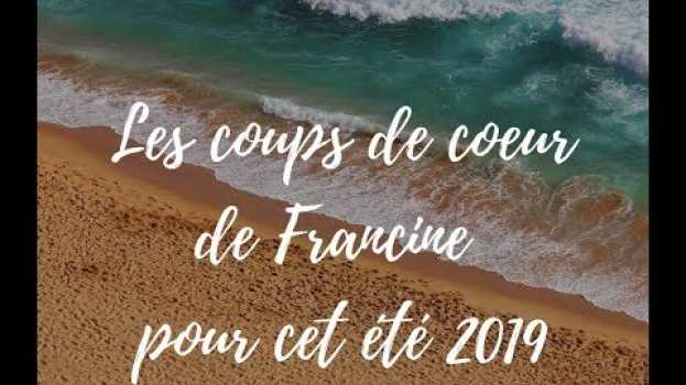 Video Une sélection de romans proposée par Francine pour vos vacances. auf Deutsch