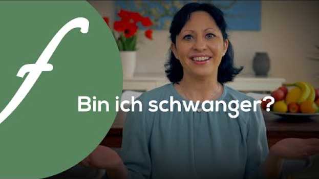 Video Bin ich schwanger? 4 Tipps bei Angst vor einer Schwangerschaft em português
