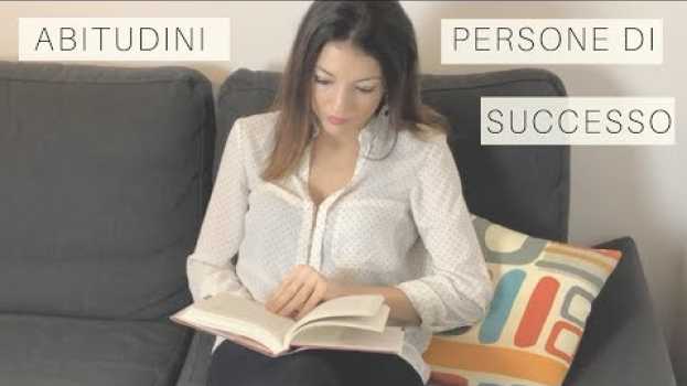 Video 17 Abitudini delle Persone di Successo   türkçe