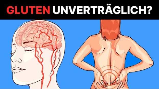 Video 5 Anzeichen dafür, dass du eine Gluten-Intoleranz hast! em português