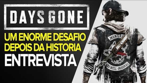 Video DAYS GONE TEM UM GRANDE DESAFIO DEPOIS DA HISTÓRIA - Entrevista com Emmanuel Roth   türkçe