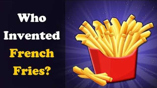 Video How were French Fries Invented? + more videos | #aumsum #kids #science #education #children auf Deutsch
