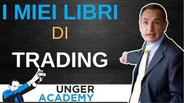 Video I miei libri di Trading in English