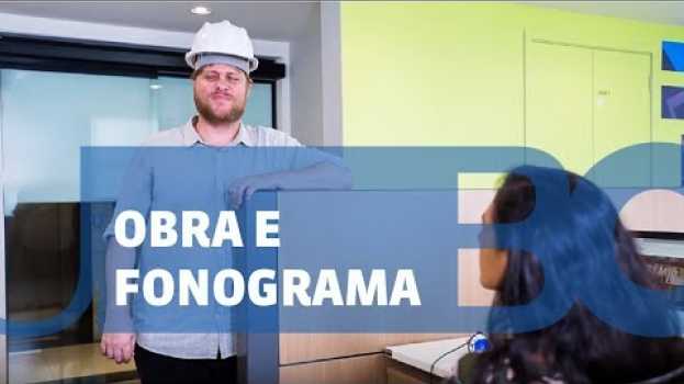 Video Qual a diferença entre obra e fonograma?   türkçe
