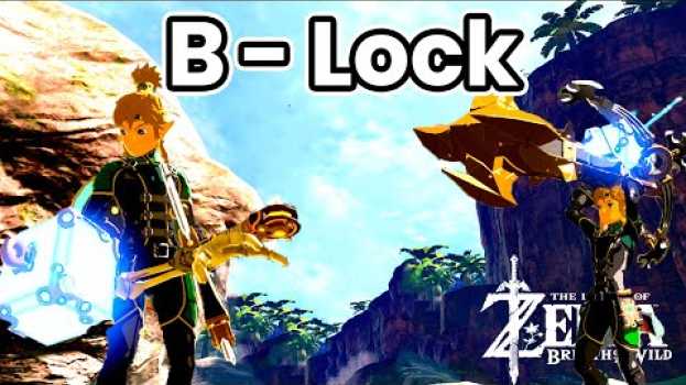 Video Faire n'importe quoi avec l'apparence de Link - B-Lock (Zelda: Breath of the Wild)   türkçe