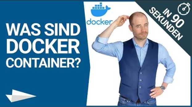 Video Was sind Docker Container - in 90 Sekunden / Containervirtualisierung, Docker Hub em português