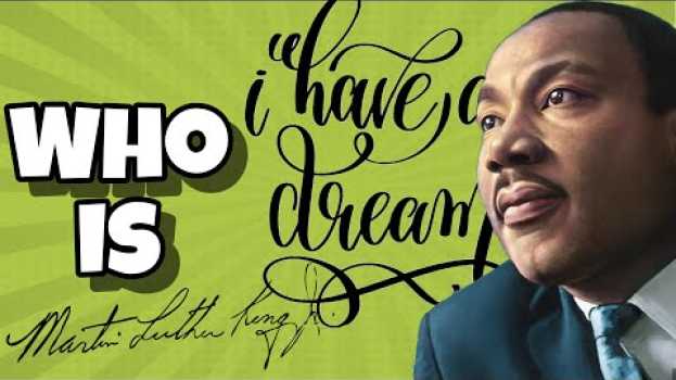Video Who is MARTIN LUTHER KING JR. ? | CIVIL RIGHTS | I HAVE A DREAM em português