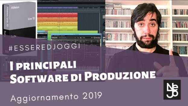 Video I Principali Software di Produzione [Aggiornamento 2019] Essere DJ Oggi #211   türkçe