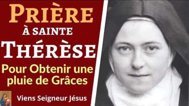 Video Prière à sainte THÉRÈSE de LISIEUX - Prière pour obtenir une PLUIE de ROSES et de GRÂCES em português