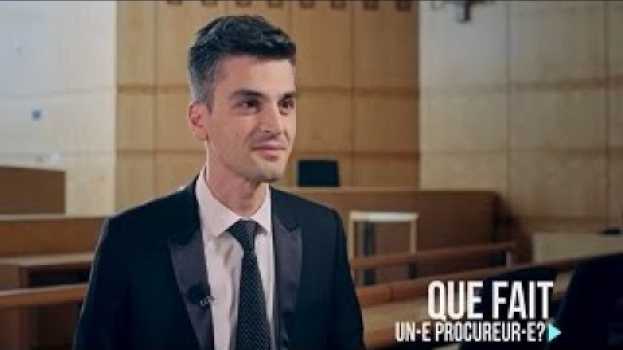 Video Que fait un procureur-e ? in English
