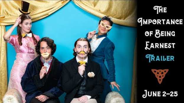 Video THE IMPORTANCE OF BEING EARNEST Trailer en français