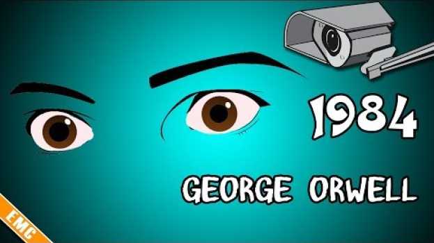 Video Big Brother... : 1984, George Orwell (EMC #21) auf Deutsch