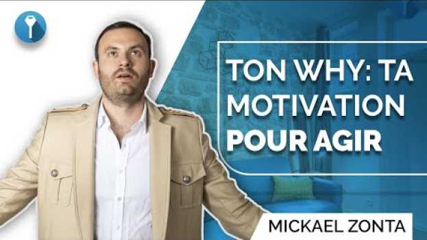 Video Motivation pour investir: Trouver son POURQUOI auf Deutsch