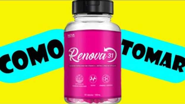 Video Renova 31 como usar? Veja aqui o passo a passo! en français