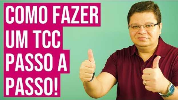 Video Como fazer um TCC passo a passo [método de 9 passos] su italiano