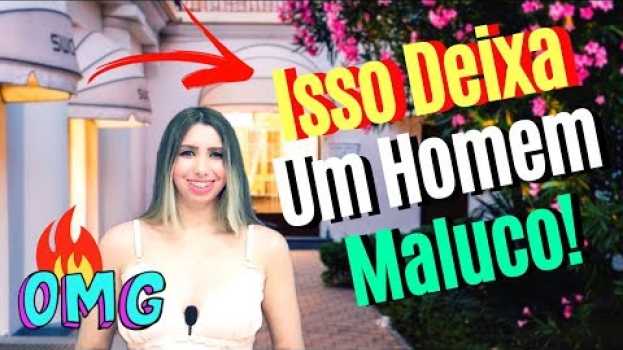 Video Um Truque Que Vai Fazer Ele Sonhar Com Você (Use-o em Todos os Encontros) auf Deutsch