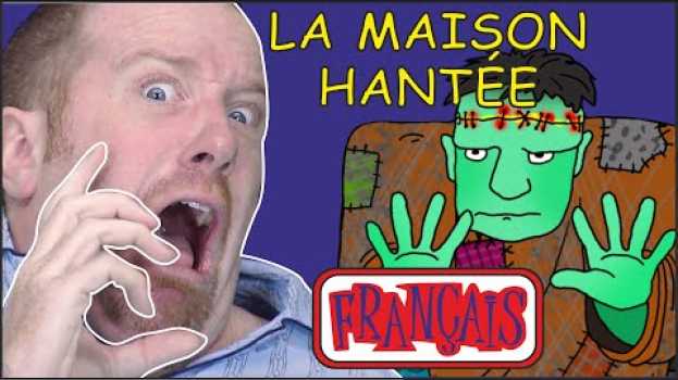 Video Maison Hantée pour les Enfants | Chansons d'Halloween | Le français avec Steve and Maggie Français en español