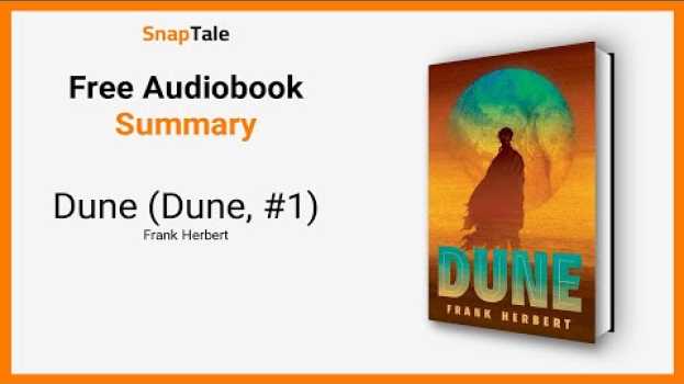 Video Dune (Dune, #1) by Frank Herbert: 16 Minute Summary auf Deutsch