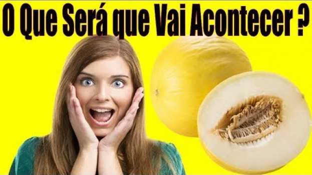 Видео O que Vai Acontecer se voce COMER  MELÃO  todos os Dias VEJA qual O IMPACTO na SUA SAÚDE на русском