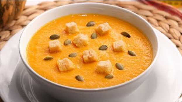 Video Crema de Calabaza y Zanahorias | Receta muy Fácil y Rápida in English