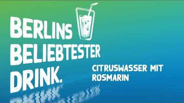 Video Infused Water - Zitrus-Rosmarin-Wasser en español