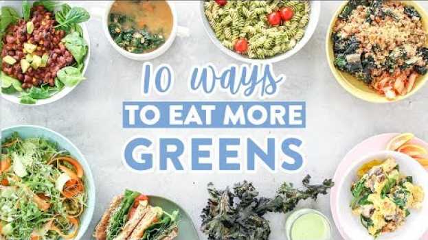 Video 10 Ways to EAT MORE GREENS without Eating SALADS!   türkçe