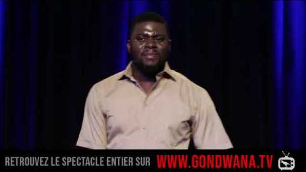 Video www.gondwana.tv - One-man show - Joël - Moi Monsieur ! - Extrait #1   türkçe