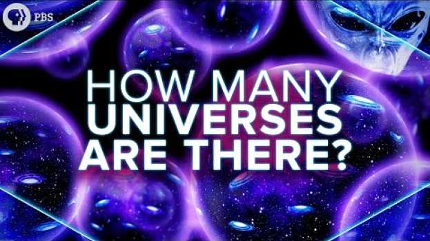 Video How Many Universes Are There? em português