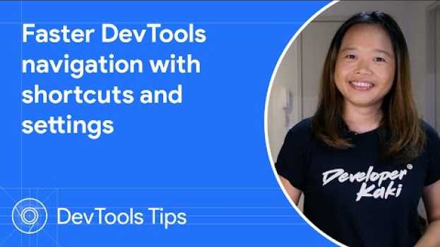 Video Faster DevTools navigation with shortcuts and settings | DevTools Tips   türkçe