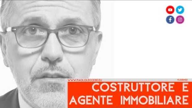 Video 📕Il nuovo rapporto tra costruttori ed agenti immobiliari - Vlog #03 auf Deutsch