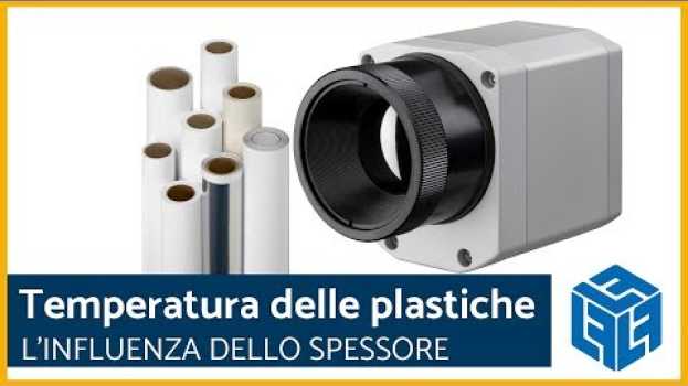 Video Termocamera - L'influenza dello spessore nella misura della temperatura su plastiche en français
