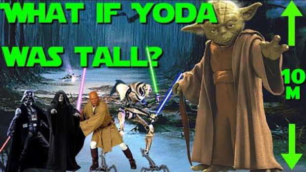 Video What if Yoda was Tall? - What if Star Wars em português