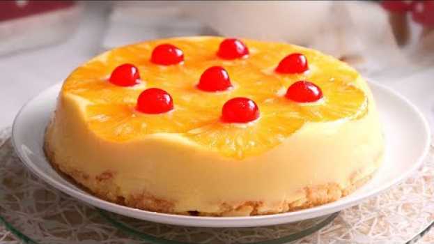 Video Tarta de Piña sin Horno | Postre muy Fácil y Rápido de hacer! su italiano