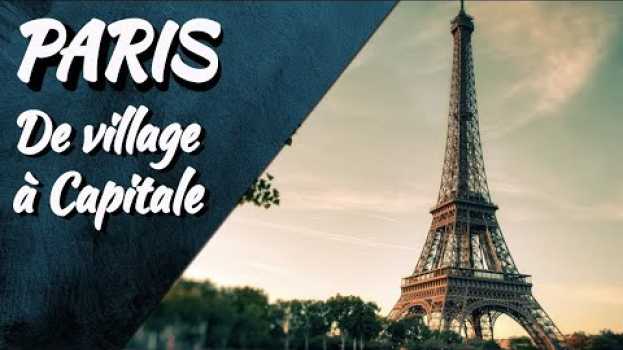 Video POURQUOI PARIS EST-ELLE LA CAPITALE DE FRANCE em português